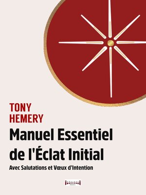 cover image of Manuel essentiel de l'éclat initial